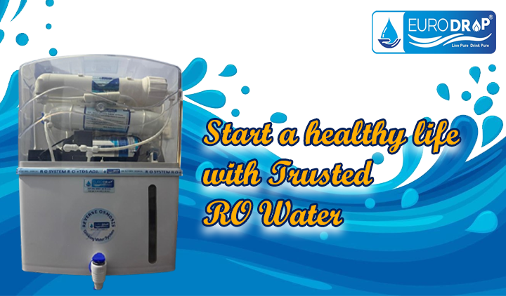 RO वॉटर प्यूरीफायर: हर घर के लिए क्यों ज़रूरी हो गया है?