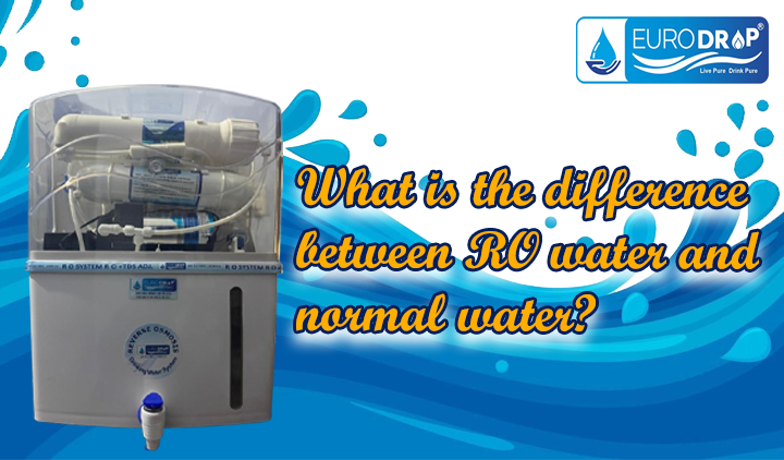 RO पानी और सामान्य पानी में क्या अंतर है?